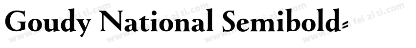 Goudy National Semibold字体转换
